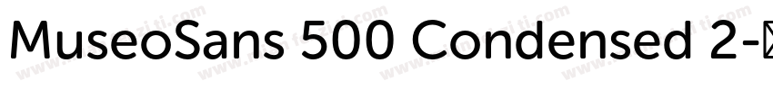 MuseoSans 500 Condensed 2字体转换